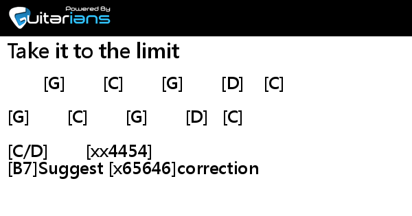 Chords To Take It To The Limit Eagles - Take it to the limit 結他譜 Chord譜 吉他譜| 曲 : Eagles 詞 : Eagles